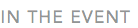 In The Event logo